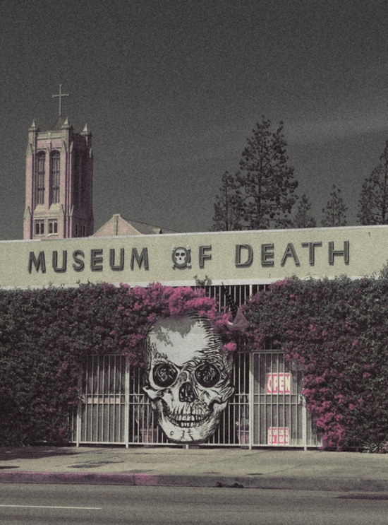 The Museum of Death